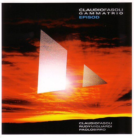 CLAUDIO FASOLI - Gammatrio ‎: Episod cover 