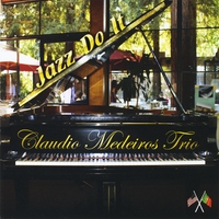 CLAUDIO MEDEIROS - Jazz Do It cover 