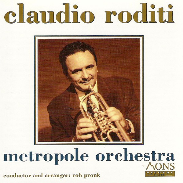 CLAUDIO RODITI - Claudio Roditi - Metropole Orchestra cover 
