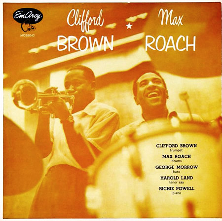CLIFFORD BROWN - Clifford Brown And Max Roach (aka Jordu) cover 