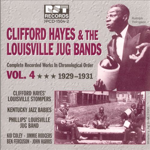 CLIFFORD HAYES - Clifford Hayes & the Louisville Jug Bands, Vol. 4 cover 