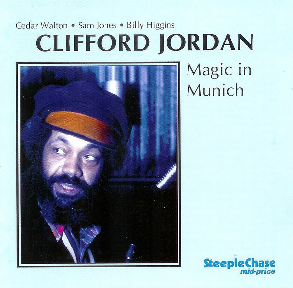 CLIFFORD JORDAN - Magic In Munich cover 