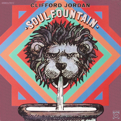 CLIFFORD JORDAN - Soul Fountain cover 