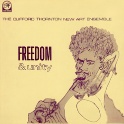 CLIFFORD THORNTON - Freedom & Unity cover 