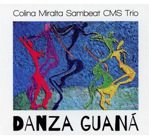 CMS (COLINA MIRALTA SAMBEAT) TRIO - Danza Guaná cover 