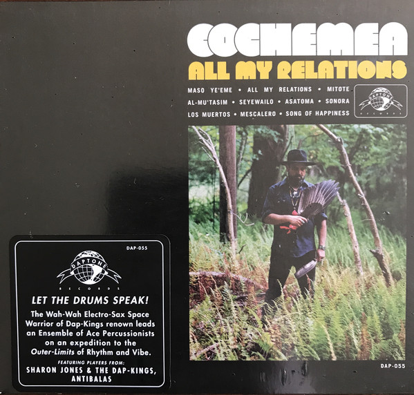 COCHEMEA (COCHEMEA GASTELUM) - All My Relations cover 