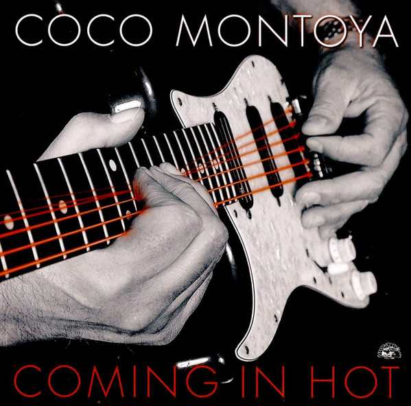 COCO MONTOYA - Coming In Hot cover 