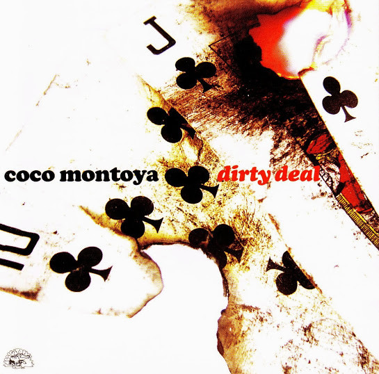 COCO MONTOYA - Dirty Deal cover 