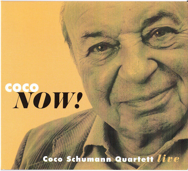 COCO SCHUMANN - Now! (Coco Schumann Quartett Live) cover 
