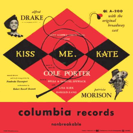 COLE PORTER - Cole Porter, Saint Subber And Lemuel Ayers Present Alfred Drake And Patricia Morison ‎: Kiss Me, Kate cover 