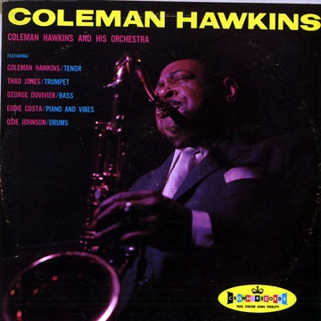COLEMAN HAWKINS - And His Orchestra (aka The Hawk Swings) cover 