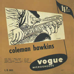 COLEMAN HAWKINS - Coleman Hawkins And His Orchestra / Ernie Royal & His Princes : Vol.1 cover 