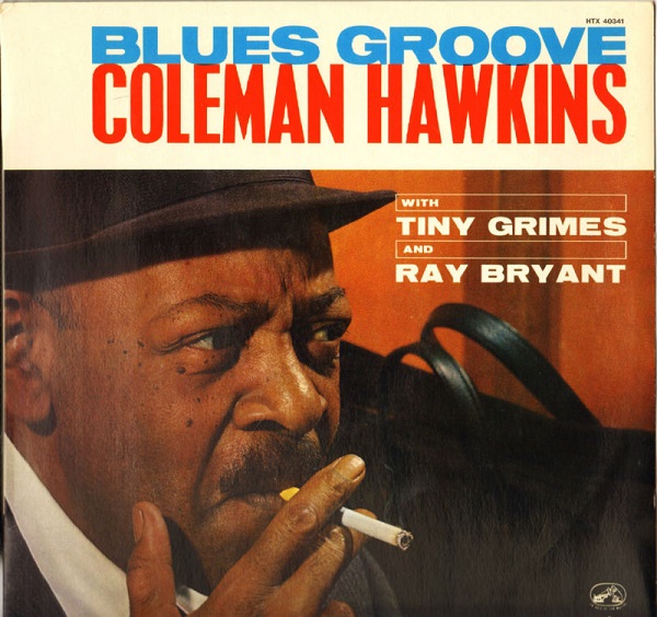 COLEMAN HAWKINS - Blues Groove cover 
