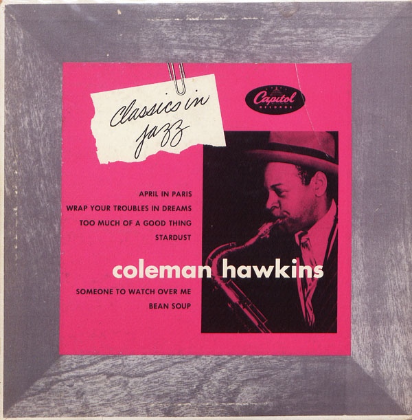 COLEMAN HAWKINS - Classics In Jazz cover 