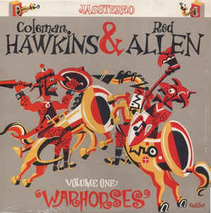 COLEMAN HAWKINS - Coleman Hawkins & Red Allen ‎: Volume One 