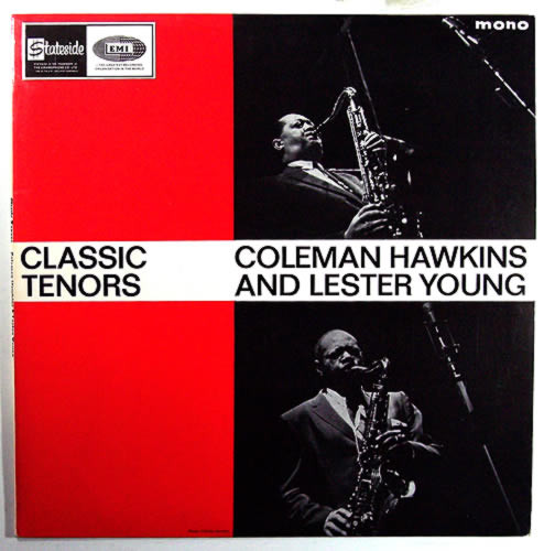 COLEMAN HAWKINS - Coleman Hawkins / Lester Young : Classic Tenors cover 