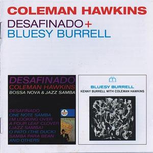 COLEMAN HAWKINS - Desafinado+Bluesy Burrell cover 