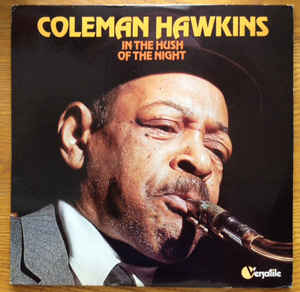COLEMAN HAWKINS - In The Hush Of The Night cover 