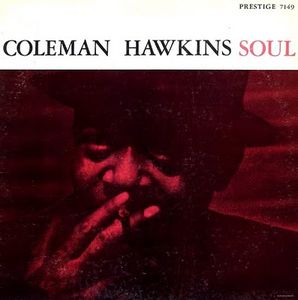 COLEMAN HAWKINS - Soul cover 