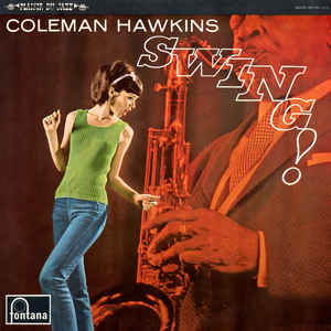 COLEMAN HAWKINS - Swing! cover 