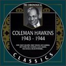 COLEMAN HAWKINS - The Chronological Classics: Coleman Hawkins 1943-1944 cover 