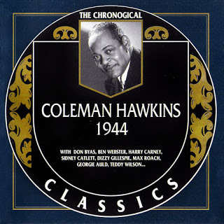 COLEMAN HAWKINS - The Chronological Classics: Coleman Hawkins 1944 cover 