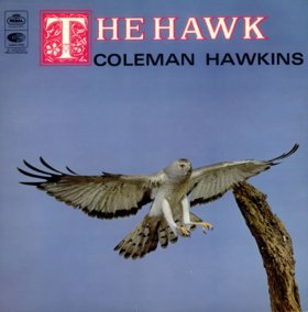 COLEMAN HAWKINS - The Hawk (aka Vintage Hawk) cover 