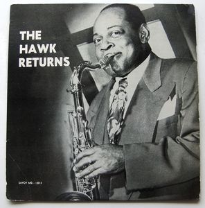 COLEMAN HAWKINS - The Hawk Returns cover 