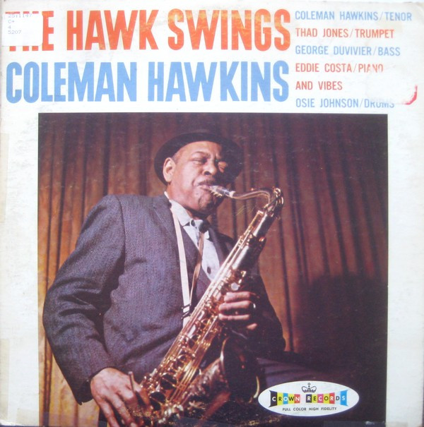 COLEMAN HAWKINS - The Hawk Swings cover 