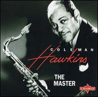 COLEMAN HAWKINS - The Master cover 