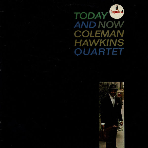 COLEMAN HAWKINS - Today and Now cover 
