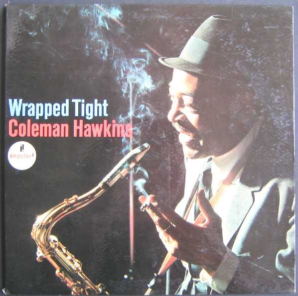 COLEMAN HAWKINS - Wrapped Tight cover 