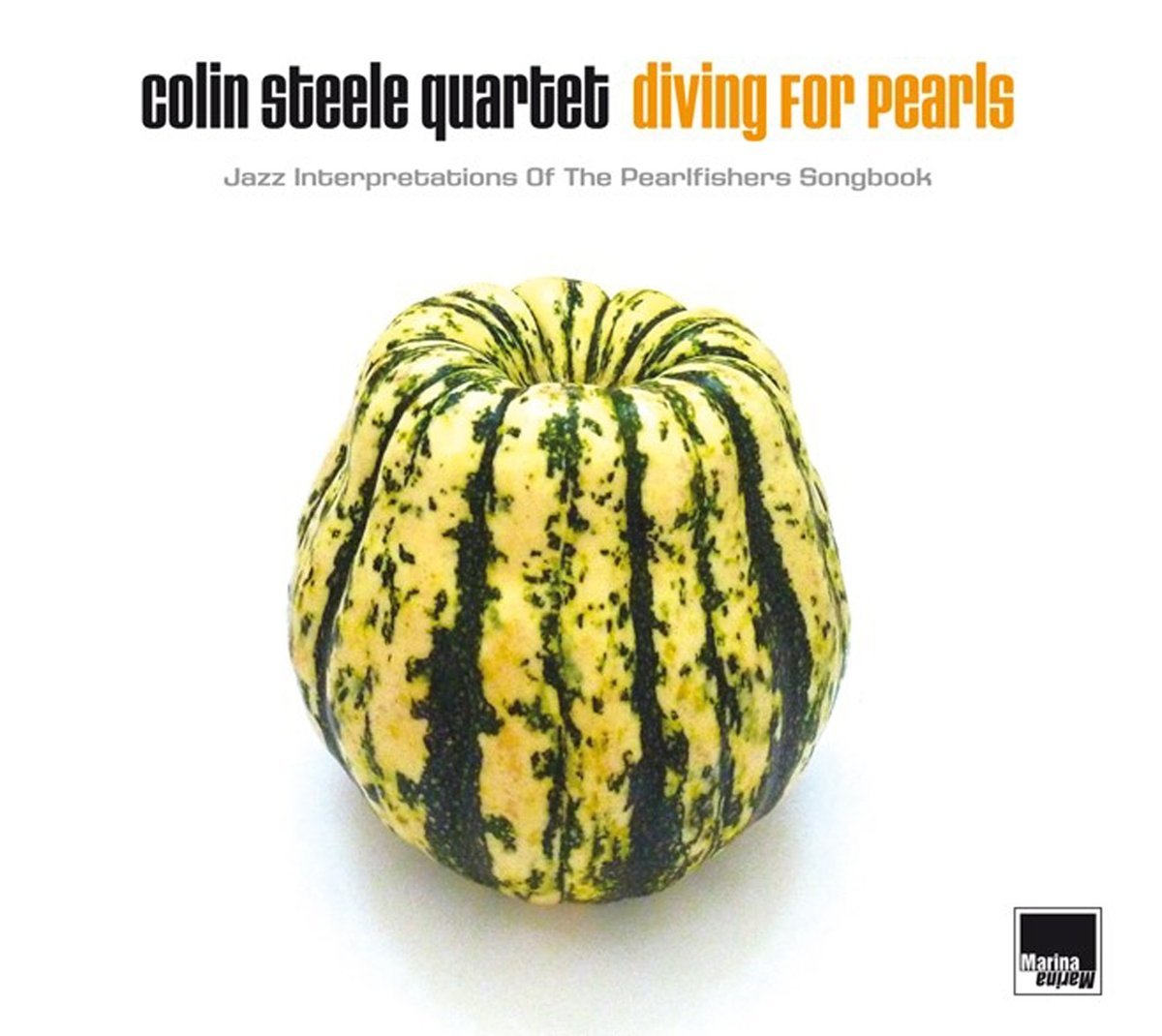 COLIN STEELE - Diving For Pearls - Jazz Interpretations Of The Pearlfishers Songbook cover 