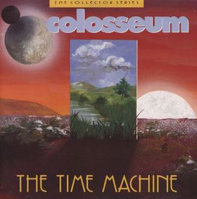 COLOSSEUM/COLOSSEUM II - The Time Machine cover 