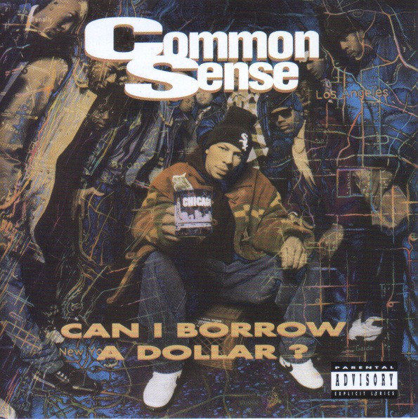 COMMON - Common Sense : Can I Borrow A Dollar? cover 