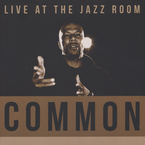 COMMON - Live At The Jazz Room cover 