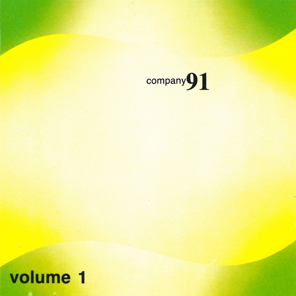 COMPANY (MUSIC IMPROVISATION COMPANY) - Company 91 Volume 1 cover 