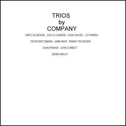 COMPANY (MUSIC IMPROVISATION COMPANY) - Trios cover 