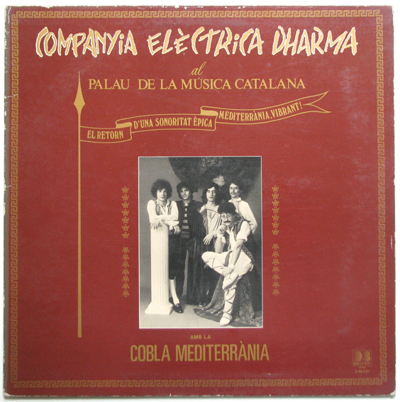 COMPANYIA ELÈCTRICA DHARMA - Al Palau De La Música Catalana cover 