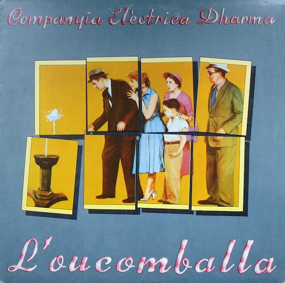 COMPANYIA ELÈCTRICA DHARMA - L'Oucomballa cover 