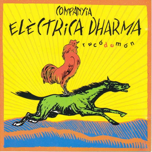 COMPANYIA ELÈCTRICA DHARMA - Racó De Món cover 