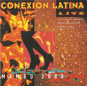 CONEXION LATINA - Mambo 2000 cover 