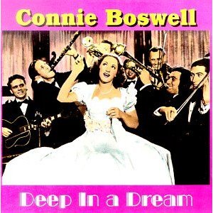 CONNIE BOSWELL - Deep in a Dream cover 