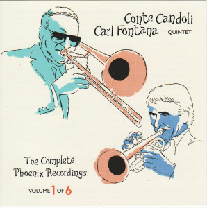 CONTE CANDOLI - The Complete Phoenix Recordings  Volume 1 of 6 cover 