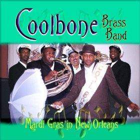 COOLBONE BRASS BAND - Mardi Gras In New Orleans cover 