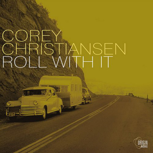 COREY CHRISTIANSEN - Roll With It cover 
