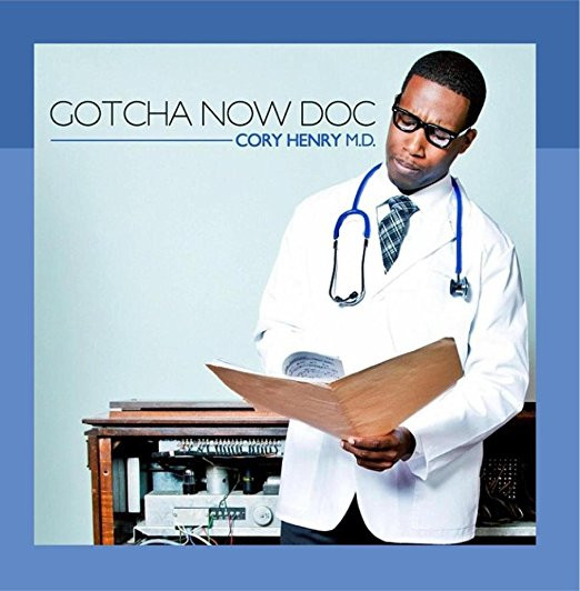 CORY HENRY - Gotcha Now Doc cover 