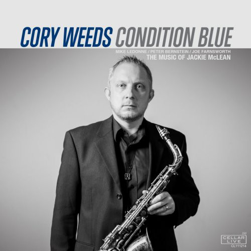 CORY WEEDS - Condition Blue (The Music Of Jackie McLean) cover 