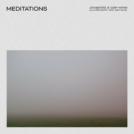 CORY WONG - Cory Wong - Jon Batiste : Meditations cover 