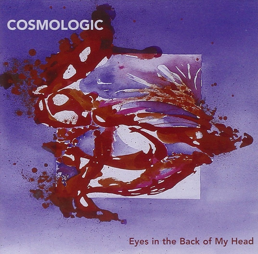 COSMOLOGIC - Eyes In The Back cover 